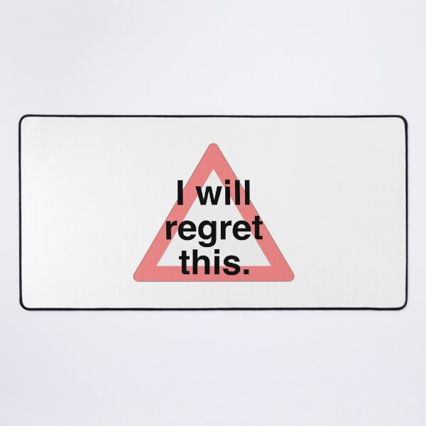 Item preview, Warning Triangle I Will Regret This Message designed and sold by SassyArtistry.