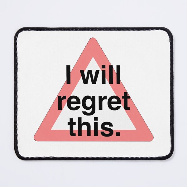 Item preview, Warning Triangle I Will Regret This Message designed and sold by SassyArtistry.