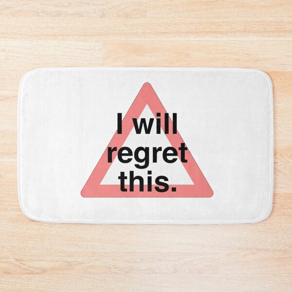 Item preview, Warning Triangle I Will Regret This Message designed and sold by SassyArtistry.