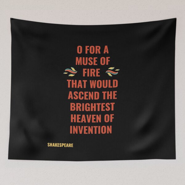 Item preview, Oh For a Muse of Fire designed and sold by jamesgerardking.