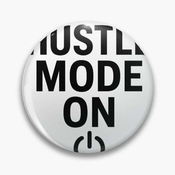 Item preview, Hustle Mode On Motivational Typography Design designed and sold by iqbalsamani.