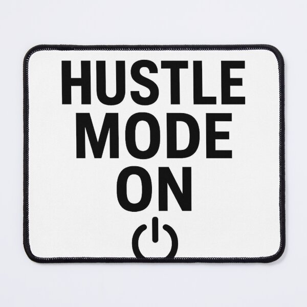 Item preview, Hustle Mode On Motivational Typography Design designed and sold by iqbalsamani.