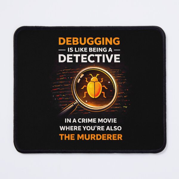 Item preview, Debugging is like being a Detective designed and sold by Plot Twist Outfitters.