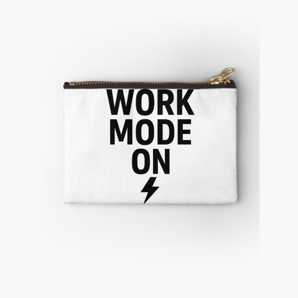 Item preview, Work Mode On – Motivational Productivity Typography designed and sold by iqbalsamani.
