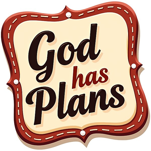 God Has Plans Faith Inspiration Design