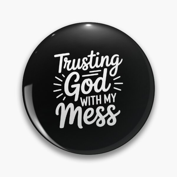 Item preview, Trusting God With My Mess designed and sold by theartfulaspie.