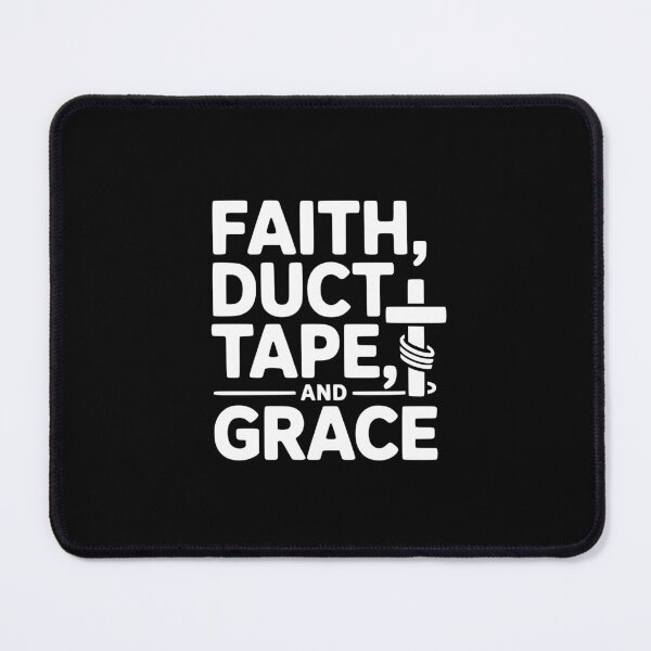 Item preview, Faith Duct Tape and Grace designed and sold by theartfulaspie.
