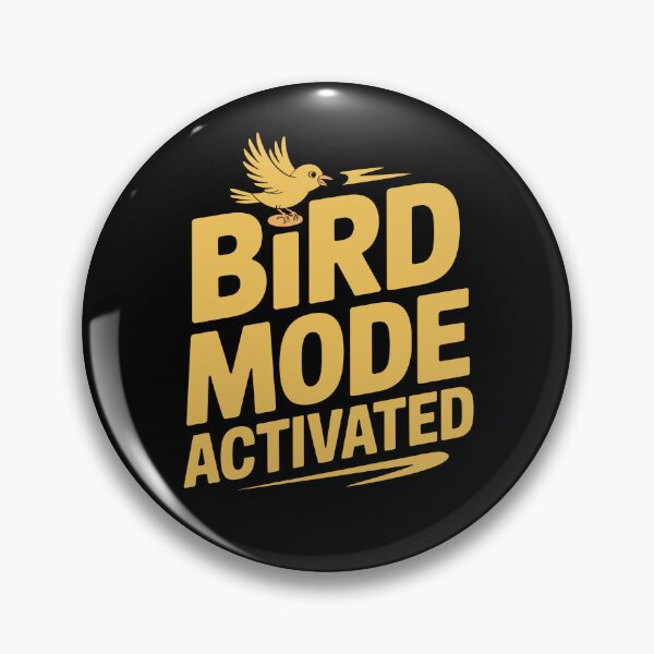 Item preview, Bird Mode Activated designed and sold by theartfulaspie.