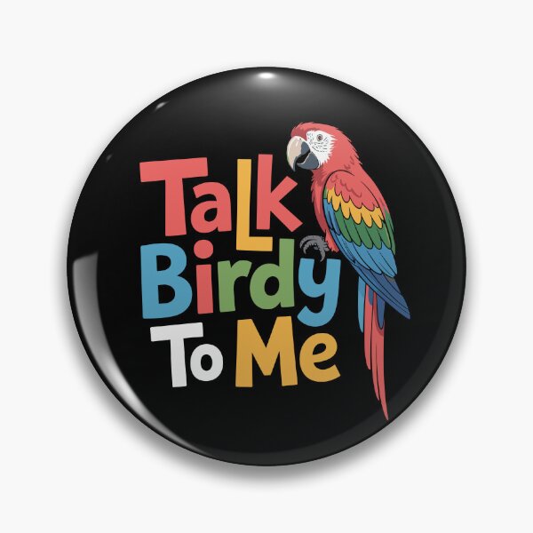 Item preview, Talk Birdy to Me designed and sold by theartfulaspie.