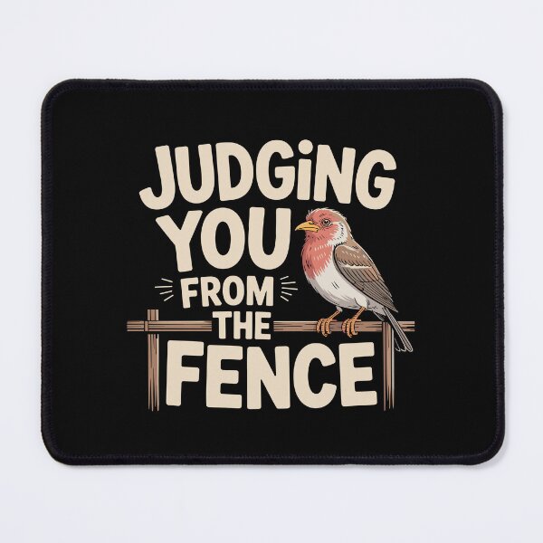 Item preview, Judging You from the Fence designed and sold by theartfulaspie.