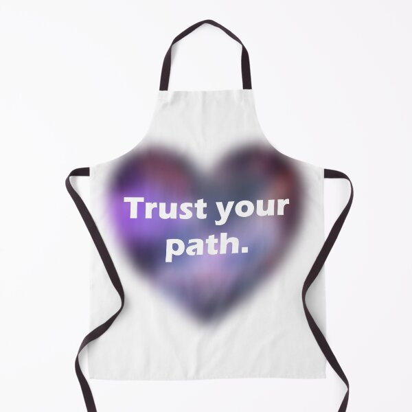 Item preview, Trust your path. designed and sold by WubyLand.
