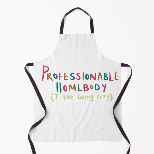 Item preview, Professionable homebody - cozy, introvert, antisocial designed and sold by aziza-doodles.