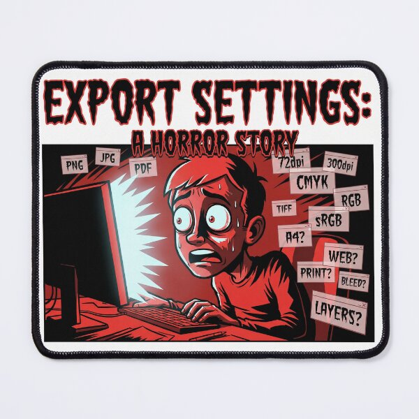 Item preview, Export settings nightmare designed and sold by Designer's Funny Zone.