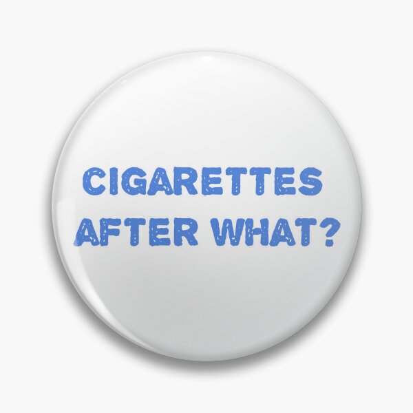 Item preview, cigarettes after what? designed and sold by krupali3034.