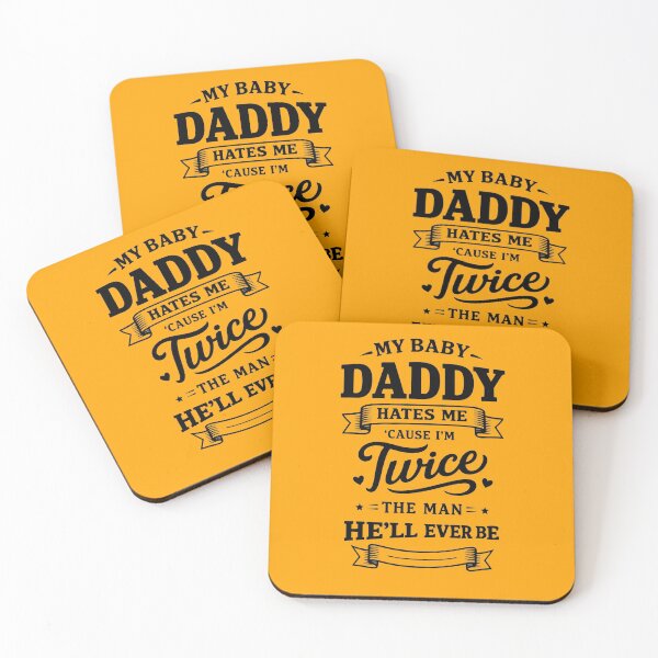 Item preview, My Baby Daddy Hates me Cause I'm Twice The Man He'll Ever be designed and sold by AsturShop.