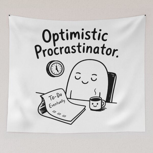 Item preview, Optimistic Procrastinator  designed and sold by BlueLineLAX.