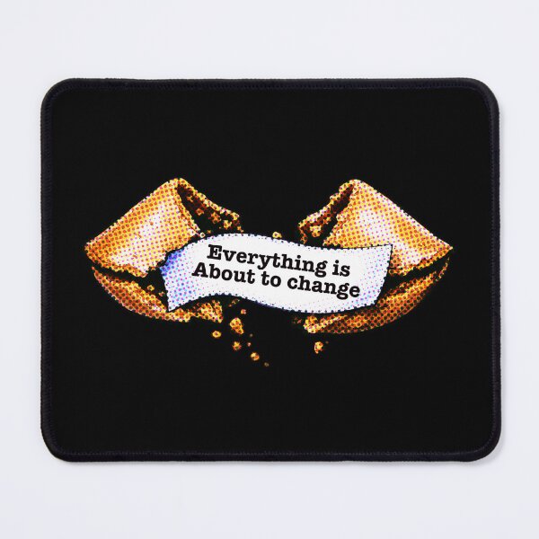 Item preview, Fortune Cookie Future Quote – Everything Is About To Change designed and sold by House-of-Roc.