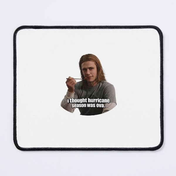 Item preview, I Thought Hurricane Season Was Ova – Classic Meme Cutout designed and sold by Hard Boiled Greg.