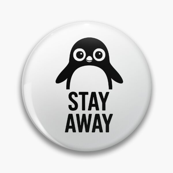 Item preview, Cute Stay Away Penguin  designed and sold by 4viella.