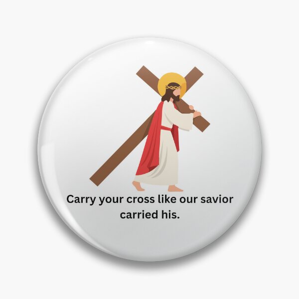 Item preview, Carry your cross like our savior carried his. designed and sold by Creative Cardinal Studios.