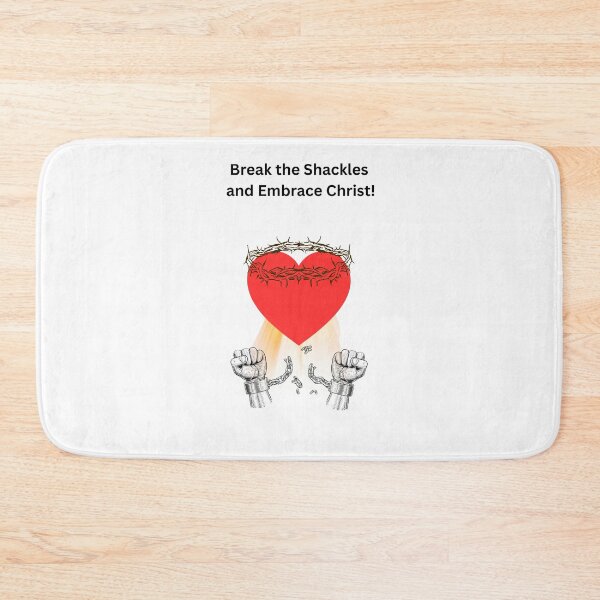 Item preview, Break the Shackles and Embrace Christ! designed and sold by Creative Cardinal Studios.