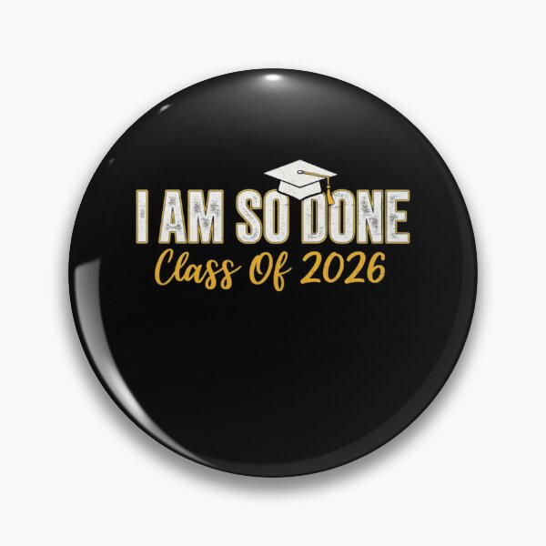 Item preview, I Am So Done Class Of 2026 Graduate Student Senior Celebration designed and sold by salmzouriart.