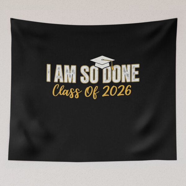 Item preview, I Am So Done Class Of 2026 Graduate Student Senior Celebration designed and sold by salmzouriart.