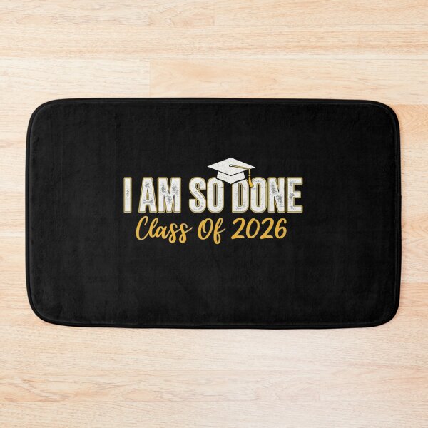 Item preview, I Am So Done Class Of 2026 Graduate Student Senior Celebration designed and sold by salmzouriart.