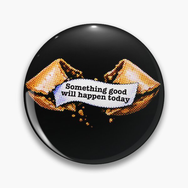 Item preview, Fortune Cookie Positive Quote, Something Good Will Happen Today  designed and sold by House-of-Roc.
