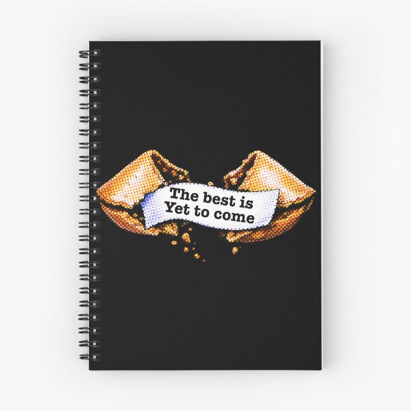 Item preview, Fortune Cookie Optimism Quote – The Best Is Yet To Come designed and sold by House-of-Roc.