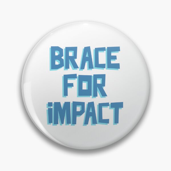 Item preview, Brace For Impact designed and sold by RepYourLook.