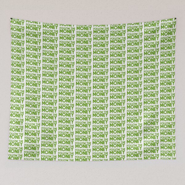 Item preview, Follow the Money designed and sold by brittonritchie.