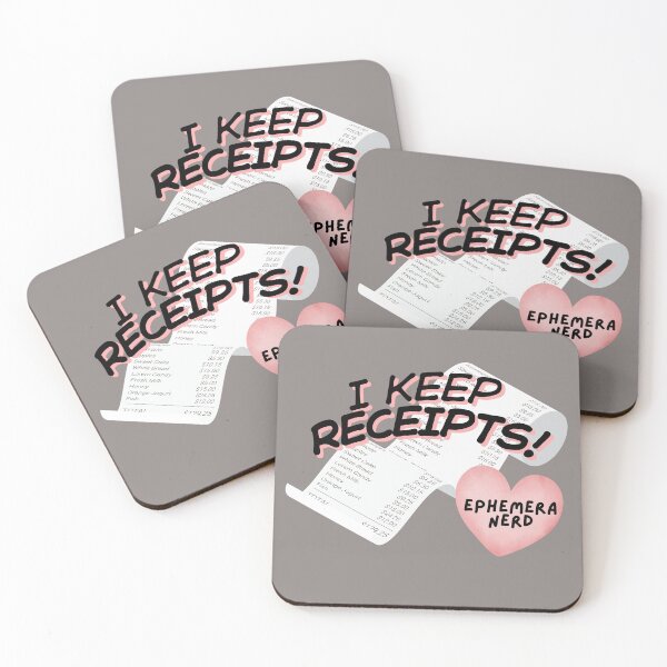 Item preview, I Keep Receipts - Tribute to Ephemera Nerds  designed and sold by Pearl Rabbit Post.