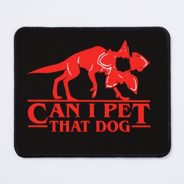 Item preview, Demodog Can I Pet That Dog Stranger Dogs designed and sold by dianadouri.