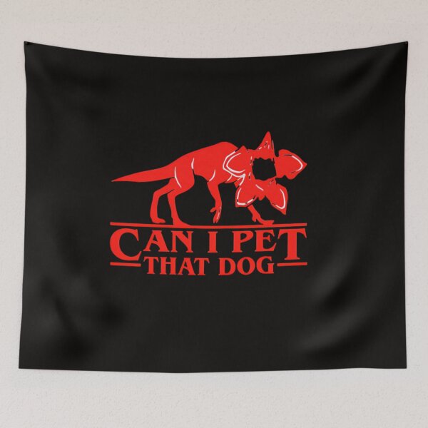 Item preview, Demodog Can I Pet That Dog Stranger Dogs designed and sold by dianadouri.