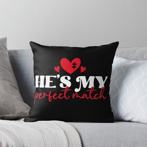 Item preview, He's My Perfect Match designed and sold by Rivolli.