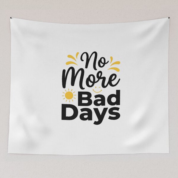 Item preview, No More Bad Days Positive Quote designed and sold by Oko Shop.