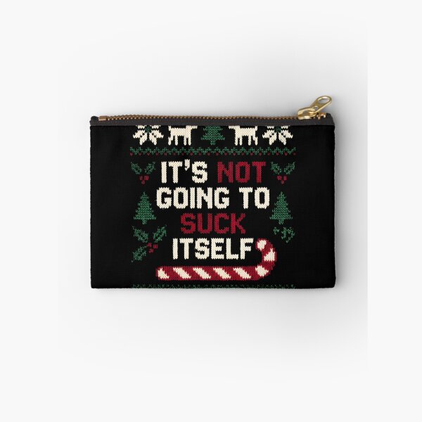 Item preview, It's Not Going To Suck Itself Inappropriate Christmas Gear designed and sold by DynamicDesign.
