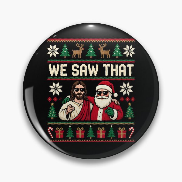 Item preview, We Saw That Jesus And Santa Claus Funny Christmas Gear designed and sold by DynamicDesign.