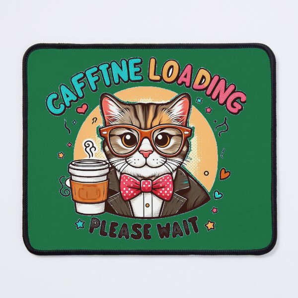 Item preview, Cafftne loading funny  designed and sold by SaaSDesign.