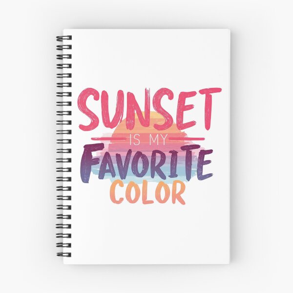 Item preview, Sunset Is My Favorite Color – Colorful Typography Design designed and sold by TroikaLabs.