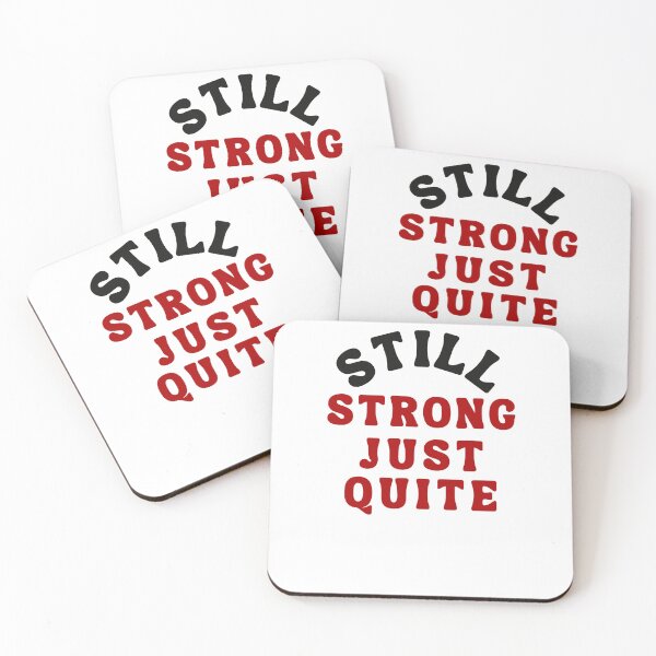 Item preview, Still Strong Just Quiet Quote designed and sold by Bongsheila.