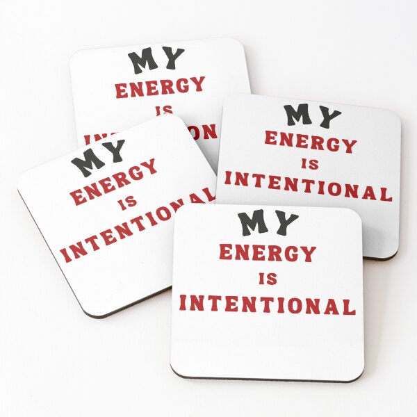 Item preview, My Energy Is Intentional Quote designed and sold by Bongsheila.