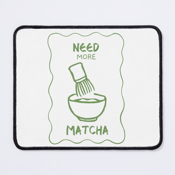 Item preview, Need More Matcha Minimalist Matcha Lover designed and sold by thebest-2studio.