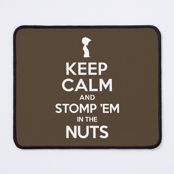 Item preview, Keep Calm and Stomp ‘Em in the Nuts (Boondocks) designed and sold by thmadethis.
