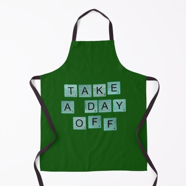 Item preview, Take A Day Off designed and sold by Normbot2000.