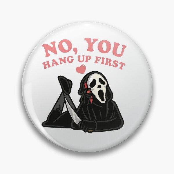 Item preview, No, You Hang Up First Ghostface | Cute Horror Phone Call designed and sold by TroikaLabs.
