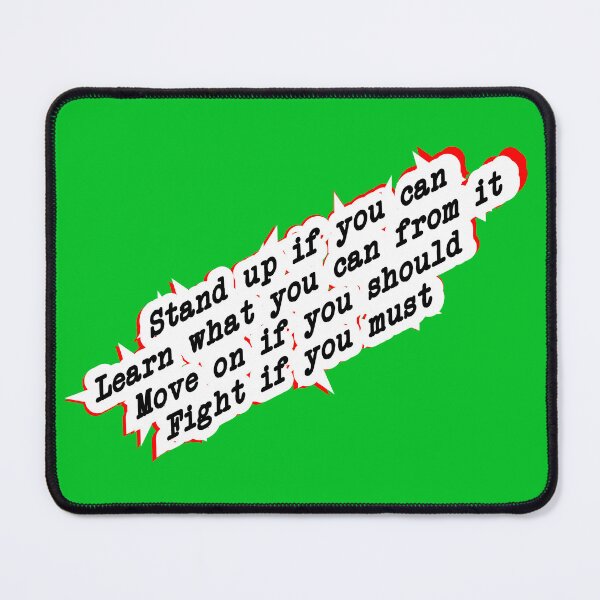 Item preview, stand up, learn, move on, or fight, green designed and sold by mntimg.