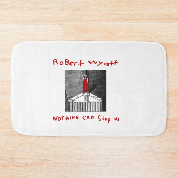 Item preview, Robert Wyatt Nothing Can Stop Us Now  designed and sold by KarenReneeAcuf0.