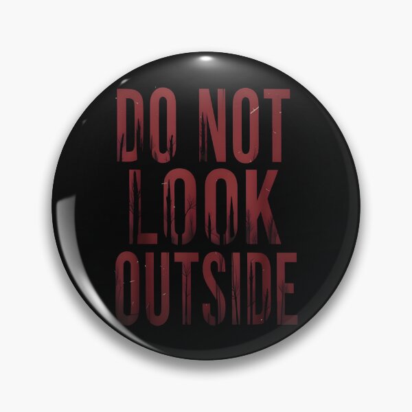 Item preview, Do Not Look Outside – Psychological Horror Typography Design designed and sold by Uglyandcute.